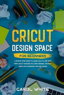 Book cover for Cricut Design Space for Beginners