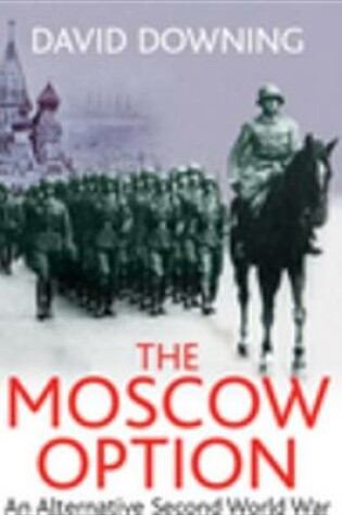 Cover of The Moscow Option