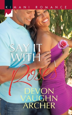 Book cover for Say It With Roses