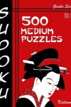 Book cover for Sudoku 500 Medium Puzzles