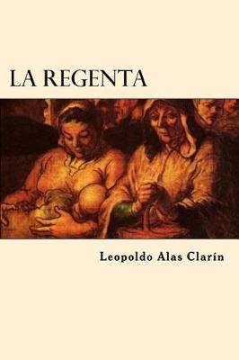 Book cover for La Regenta (Spanish Edition)