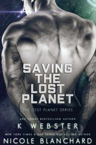 Cover of Saving the Lost Planet
