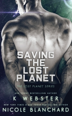 Book cover for Saving the Lost Planet