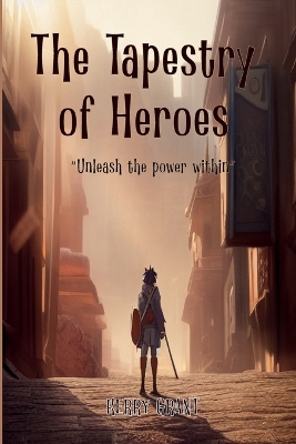 Book cover for The Tapestry of Heroes