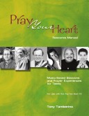 Book cover for Pray Your Heart Resource Manual