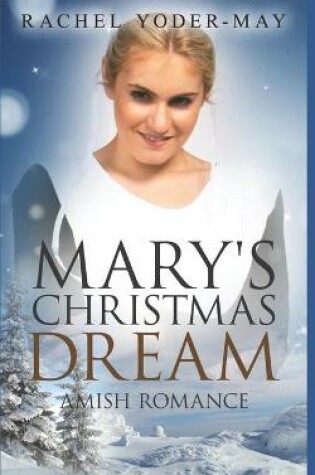 Cover of Mary's Christmas Dream