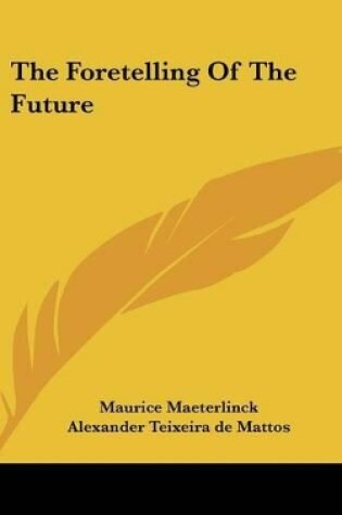 Cover of The Foretelling of the Future