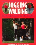 Book cover for Jogging and Walking for Health and Fitness