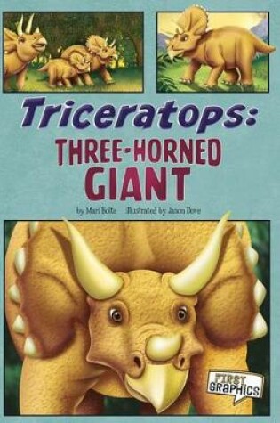 Cover of Triceratops: Three Horned Giant