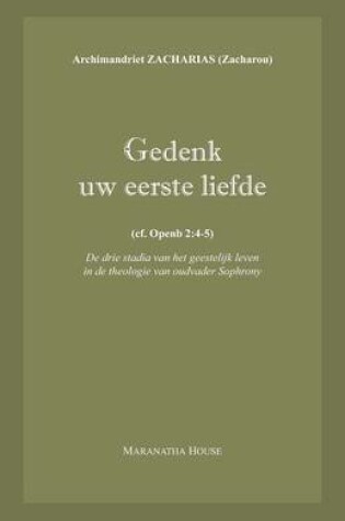 Cover of Gedenk uw eerste liefde