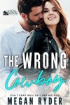 Book cover for The Wrong Cowboy