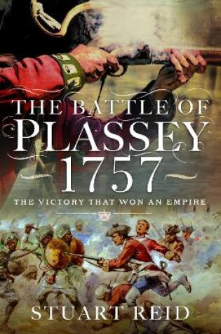 Cover of The Battle of Plassey 1757