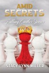 Book cover for Amid Secrets