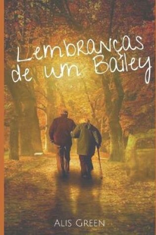 Cover of Lembranças de um Bailey