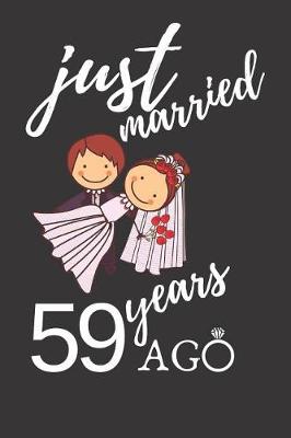 Book cover for Just Married 59 Years Ago