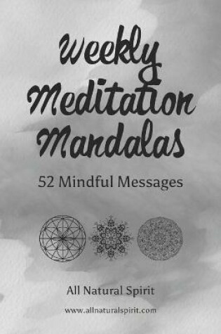 Cover of Weekly Meditation Mandalas