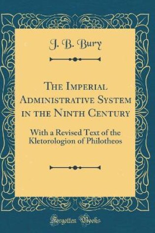 Cover of The Imperial Administrative System in the Ninth Century