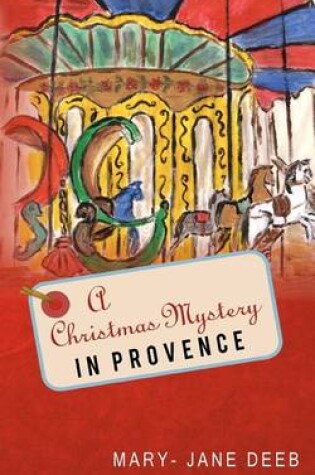 Cover of A Christmas Mystery in Provence