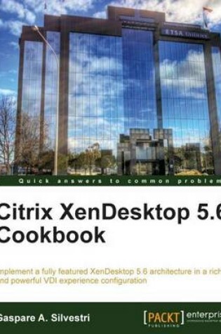Cover of Citrix XenDesktop 5.6 Cookbook