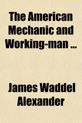 Book cover for The American Mechanic and Working-Man