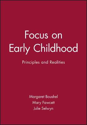 Book cover for Focus on Early Childhood Principles and Realities