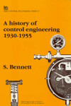 Book cover for A History of Control Engineering, 1930-55