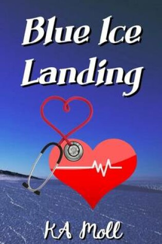 Cover of Blue Ice Landing