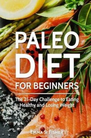 Cover of Paleo Diet for Beginners