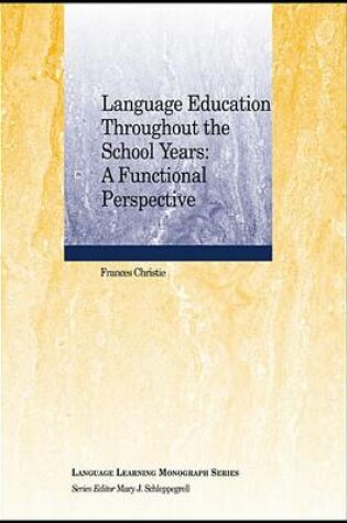 Cover of Language Education Throughout the School Years