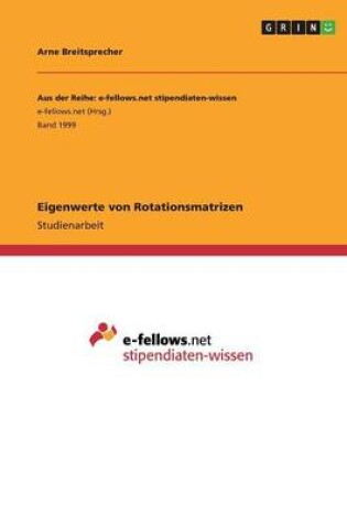 Cover of Eigenwerte von Rotationsmatrizen