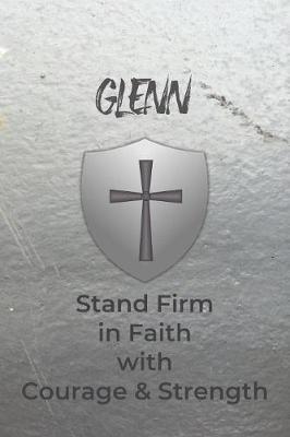 Book cover for Glenn Stand Firm in Faith with Courage & Strength