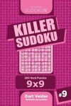 Book cover for Killer Sudoku - 200 Hard Puzzles 9x9 (Volume 9)