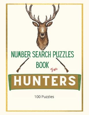 Book cover for Number Search Puzzles Book For Hunting