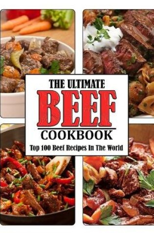 Cover of The Ultimate Beef Cookbook