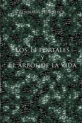 Book cover for Los 14 Portales y El Arbol de La Vida