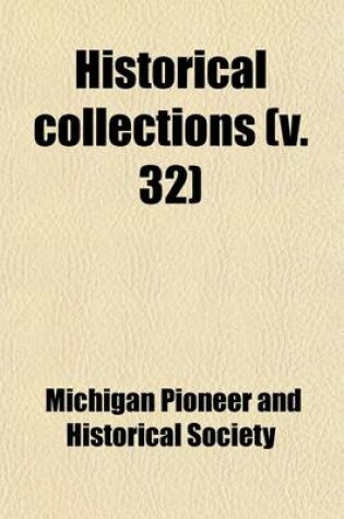 Cover of Historical Collections Volume 32