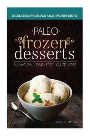 Cover of Paleo Frozen Desserts