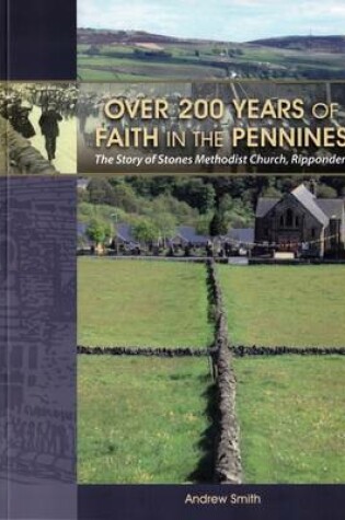 Cover of Over 200 Years of Faith in the Pennines