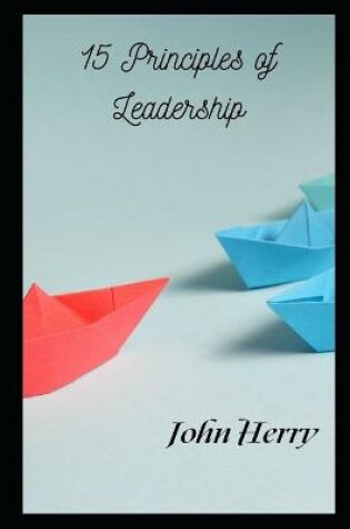 Cover of 15 Principles of Leadership