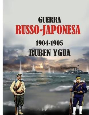 Book cover for Guerra Russo -Japonesa