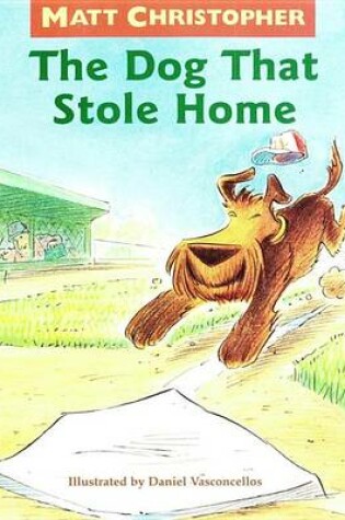 Cover of The Dog That Stole Home