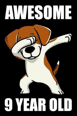 Book cover for Awesome 9 Year Old Dabbing Dog