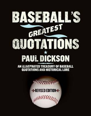 Book cover for Baseball's Greatest Quotations Rev. Ed.