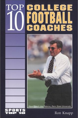 Cover of Top 10 College Football Coaches