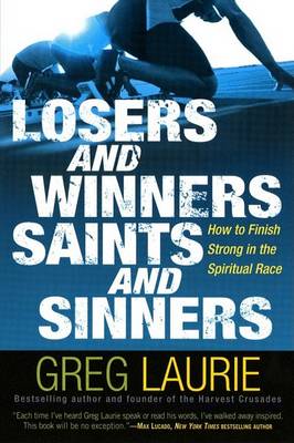 Book cover for Loser and Winners, Saints and Sinners