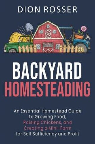 Cover of Backyard Homesteading