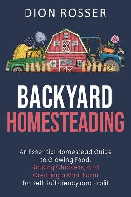 Book cover for Backyard Homesteading