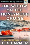 Book cover for The Widow on the Honeymoon Cruise