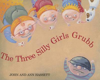 Book cover for Three Silly Girls Grubb