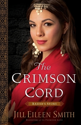 Book cover for The Crimson Cord – Rahab`s Story